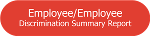 Employee Complainant / Employee Respondent Discrimination Summary Report 