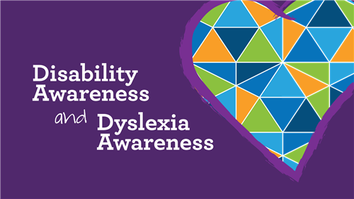 Banner image to honor Disability and Dyslexia Awareness 